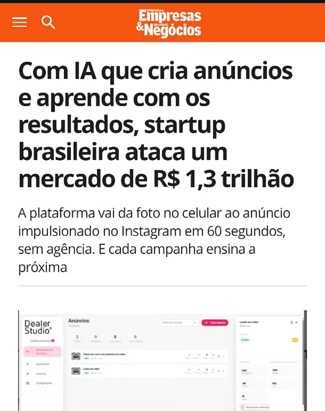 Reportagem da Pequenas Empresas & Grandes Negócios: Com IA que cria anúncios e aprende com os resultados, startup brasileira ataca um mercado de R$ 1,3 trilhão